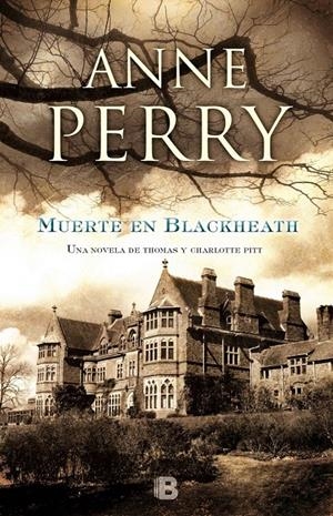 MUERTE EN BLACKHEATH | 9788466656993 | PERRY, ANNE | Galatea Llibres | Llibreria online de Reus, Tarragona | Comprar llibres en català i castellà online