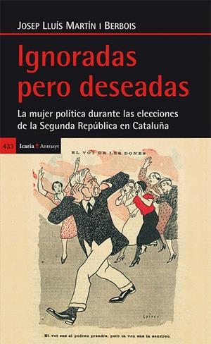 IGNORADAS PERO DESEADAS | 9788498886757 | MARTÍN I BERBOIS, JOSEP LLUÍS | Galatea Llibres | Llibreria online de Reus, Tarragona | Comprar llibres en català i castellà online