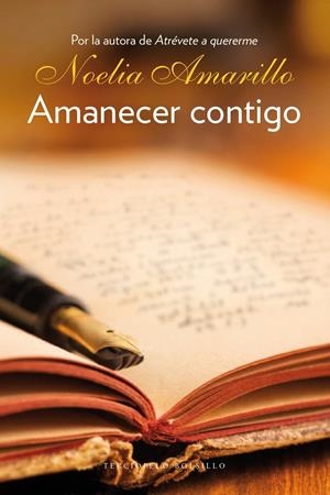 AMANECER CONTIGO | 9788415952626 | AMARILLO, NOELIA | Galatea Llibres | Librería online de Reus, Tarragona | Comprar libros en catalán y castellano online