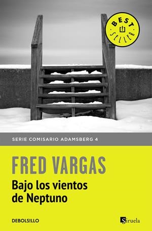 BAJO LOS VIENTOS DE NEPTUNO (COMISARIO ADAMSBERG 4) | 9788466331180 | VARGAS, FRED | Galatea Llibres | Librería online de Reus, Tarragona | Comprar libros en catalán y castellano online