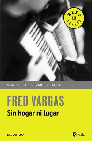 SIN HOGAR NI LUGAR (LOS TRES EVANGELISTAS 3) | 9788466331142 | VARGAS, FRED | Galatea Llibres | Librería online de Reus, Tarragona | Comprar libros en catalán y castellano online