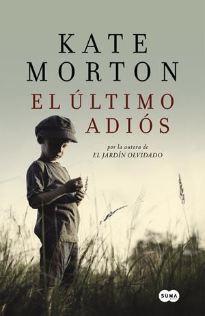 EL ÚLTIMO ADIÓS | 9788483655467 | MORTON, KATE | Galatea Llibres | Llibreria online de Reus, Tarragona | Comprar llibres en català i castellà online
