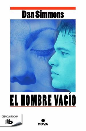 EL HOMBRE VACÍO | 9788490701485 | SIMMONS, DAN | Galatea Llibres | Librería online de Reus, Tarragona | Comprar libros en catalán y castellano online