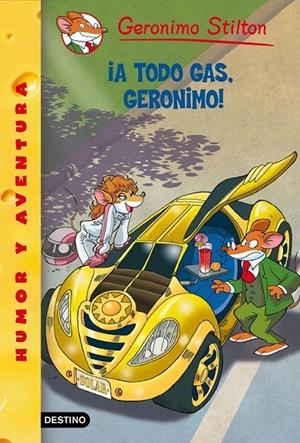A TODO GAS, GERONIMO! STILTON 59 | 9788408145165 | Galatea Llibres | Llibreria online de Reus, Tarragona | Comprar llibres en català i castellà online