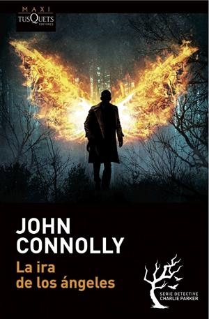 LA IRA DE LOS ÁNGELES | 9788490661598 | CONNOLLY, JOHN | Galatea Llibres | Llibreria online de Reus, Tarragona | Comprar llibres en català i castellà online
