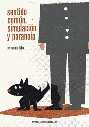 SENTIDO COMÚN, SIMULACIÓN Y PARANOIA | 9788415862468 | LOBO, FERNANDO | Galatea Llibres | Llibreria online de Reus, Tarragona | Comprar llibres en català i castellà online