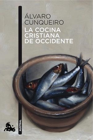 LA COCINA CRISTIANA DE OCCIDENTE | 9788490661659 | CUNQUEIRO, ALVARO | Galatea Llibres | Llibreria online de Reus, Tarragona | Comprar llibres en català i castellà online