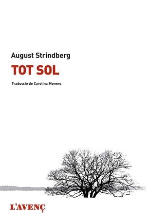 TOT SOL | 9788488839923 | STRINDBERG, AUGUST | Galatea Llibres | Llibreria online de Reus, Tarragona | Comprar llibres en català i castellà online