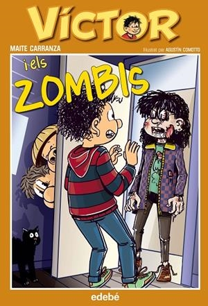 VÍCTOR I ELS ZOMBIS 6 | 9788468312873 | CARRANZA, MAITE | Galatea Llibres | Llibreria online de Reus, Tarragona | Comprar llibres en català i castellà online