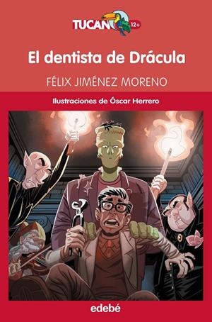 EL DENTISTA DE DRÁCULA | 9788468316000 | JIMENEZ, FELIX | Galatea Llibres | Llibreria online de Reus, Tarragona | Comprar llibres en català i castellà online