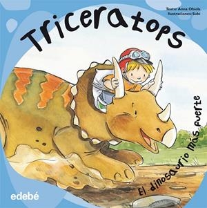 TRICERATOPS | 9788468323626 | OBIOLS LLOPART, ANNA | Galatea Llibres | Llibreria online de Reus, Tarragona | Comprar llibres en català i castellà online