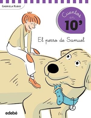 EL PERRO DE SAMUEL | 9788468319841 | RUBIO, GABRIELA | Galatea Llibres | Librería online de Reus, Tarragona | Comprar libros en catalán y castellano online