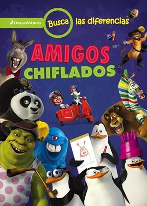 DREAMWORKS. AMIGOS CHIFLADOS | 9788408146421 | Galatea Llibres | Librería online de Reus, Tarragona | Comprar libros en catalán y castellano online