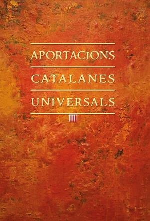 APORTACIONS CATALANES UNIVERSALS | 9788499755540 | VARIOS AUTORES | Galatea Llibres | Llibreria online de Reus, Tarragona | Comprar llibres en català i castellà online