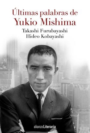 ÚLTIMAS PALABRAS | 9788491041597 | MISHIMA, YUKIO/KOBAYASHI, HIDEO/FURUBAYASHI, TAKASHI | Galatea Llibres | Llibreria online de Reus, Tarragona | Comprar llibres en català i castellà online