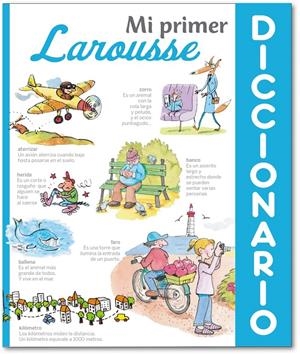 MI PRIMER DICCIONARIO LAROUSSE | 9788416368471 | LAROUSSE EDITORIAL | Galatea Llibres | Librería online de Reus, Tarragona | Comprar libros en catalán y castellano online