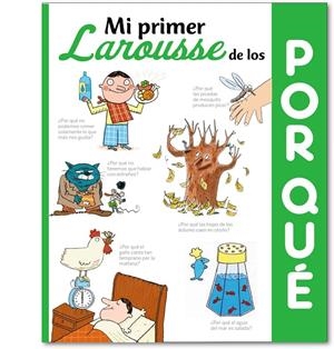 MI PRIMER LAROUSSE DE LOS ¿POR QUÉ? | 9788416368501 | Galatea Llibres | Librería online de Reus, Tarragona | Comprar libros en catalán y castellano online