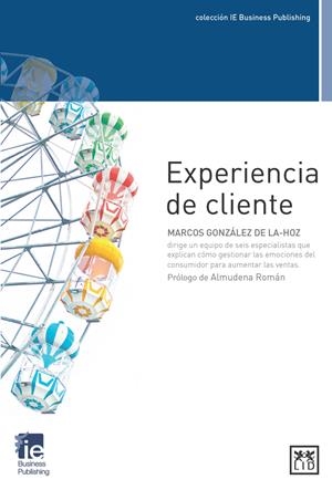 EXPERIENCIA DE CLIENTE | 9788483562666 | GONZÁLEZ DE LA-HOZ, MARCOS | Galatea Llibres | Llibreria online de Reus, Tarragona | Comprar llibres en català i castellà online