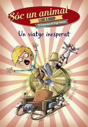 UN VIATGE INESPERAT (SÓC UN ANIMA, 1L) | 9788448938543 | LLORT, LLUÍS/MACIP, SALVADOR | Galatea Llibres | Librería online de Reus, Tarragona | Comprar libros en catalán y castellano online