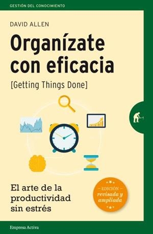 ORGANÍZATE CON EFICACIA | 9788492921300 | ALLEN, DAVID | Galatea Llibres | Librería online de Reus, Tarragona | Comprar libros en catalán y castellano online
