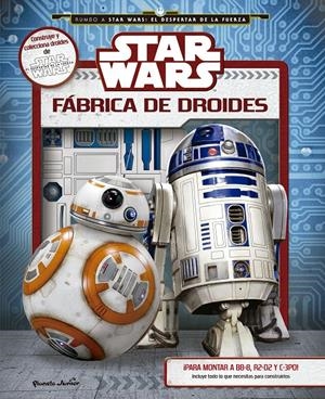 STAR WARS. FÁBRICA DE DROIDES | 9788408146445 | AA. VV. | Galatea Llibres | Llibreria online de Reus, Tarragona | Comprar llibres en català i castellà online