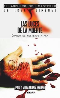 LUCES DE LA MUERTE, LAS | 9788441415089 | JIMENEZ, IKER | Galatea Llibres | Llibreria online de Reus, Tarragona | Comprar llibres en català i castellà online