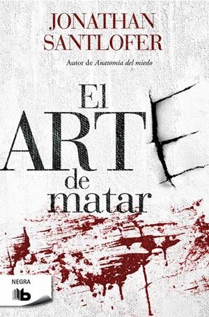EL ARTE DE MATAR | 9788490701539 | SANTLOFER, JONATHAN | Galatea Llibres | Librería online de Reus, Tarragona | Comprar libros en catalán y castellano online