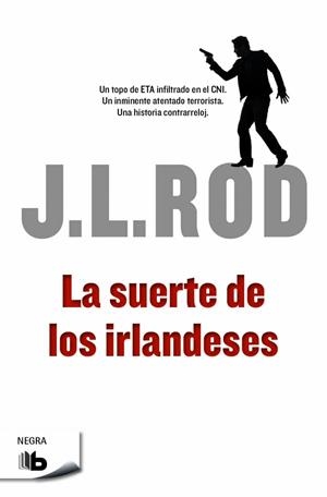 LA SUERTE DE LOS IRLANDESES | 9788490701553 | ROD, J.L. | Galatea Llibres | Librería online de Reus, Tarragona | Comprar libros en catalán y castellano online