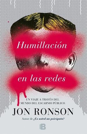 HUMILLACIÓN EN LAS REDES | 9788466657976 | RONSON, JON | Galatea Llibres | Librería online de Reus, Tarragona | Comprar libros en catalán y castellano online