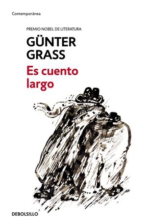 ES CUENTO LARGO | 9788466330909 | GRASS, GÜNTER | Galatea Llibres | Librería online de Reus, Tarragona | Comprar libros en catalán y castellano online
