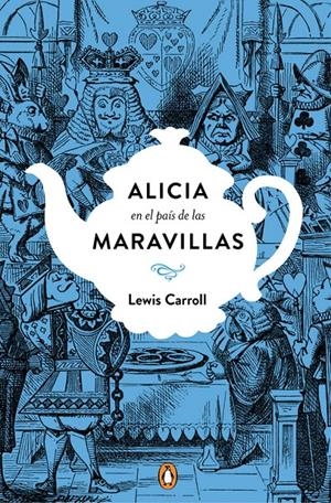 ALICIA EN EL PAÍS DE LAS MARAVILLAS (EDICIÓN CONMEMORATIVA) | 9788491050742 | CARROLL, LEWIS | Galatea Llibres | Llibreria online de Reus, Tarragona | Comprar llibres en català i castellà online