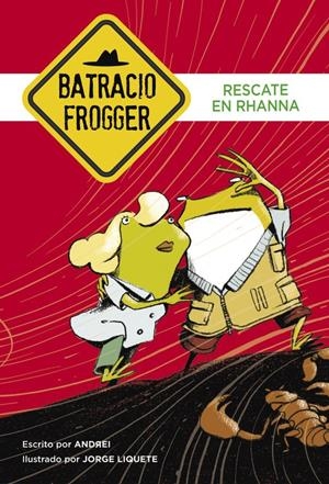 RESCATE EN RHANNA (UN CASO DE BATRACIO FROGGER 4) | 9788490435106 | GALÁN,JORGE | Galatea Llibres | Librería online de Reus, Tarragona | Comprar libros en catalán y castellano online