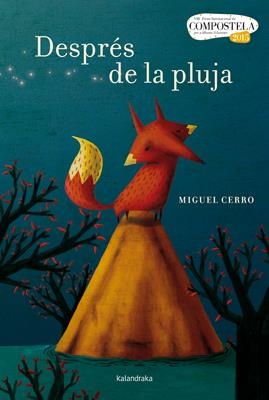 DESPRÉS DE LA PLUJA | 9788484649694 | CERRO, MIGUEL | Galatea Llibres | Librería online de Reus, Tarragona | Comprar libros en catalán y castellano online
