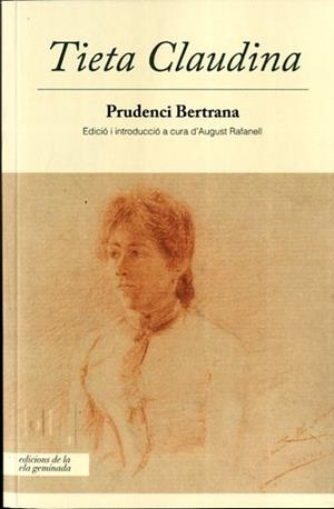 TIETA CLAUDINA | 9788494342448 | BERTRANA, PRUDENCI | Galatea Llibres | Llibreria online de Reus, Tarragona | Comprar llibres en català i castellà online