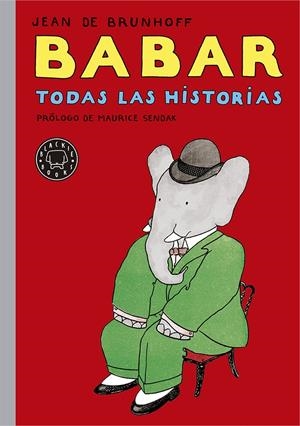 BABAR. TODAS LAS HISTORIAS | 9788416290031 | DE BRUNHOFF, JEAN | Galatea Llibres | Llibreria online de Reus, Tarragona | Comprar llibres en català i castellà online
