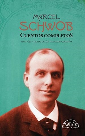 CUENTOS COMPLETOS DE MARCEL SCHWOB | 9788483931943 | SCHWOB, MARCEL | Galatea Llibres | Llibreria online de Reus, Tarragona | Comprar llibres en català i castellà online
