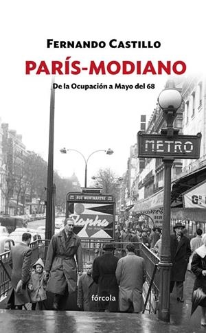 PARÍS-MODIANO | 9788416247547 | CASTILLO CÁCERES, FERNANDO | Galatea Llibres | Llibreria online de Reus, Tarragona | Comprar llibres en català i castellà online