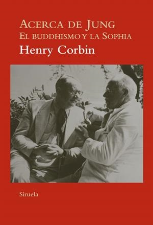 ACERCA DE JUNG | 9788416465279 | CORBIN, HENRY | Galatea Llibres | Librería online de Reus, Tarragona | Comprar libros en catalán y castellano online