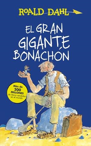 EL GRAN GIGANTE BONACHÓN | 9788420483092 | DAHL, ROALD | Galatea Llibres | Llibreria online de Reus, Tarragona | Comprar llibres en català i castellà online