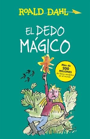EL DEDO MÁGICO | 9788420482989 | DAHL, ROALD | Galatea Llibres | Llibreria online de Reus, Tarragona | Comprar llibres en català i castellà online