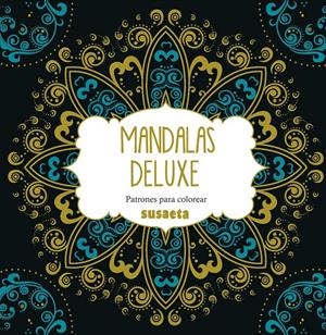 MANDALAS DELUXE. PATRONES PARA COLOREAR | 9788467747799 | Galatea Llibres | Llibreria online de Reus, Tarragona | Comprar llibres en català i castellà online