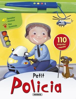 PETIT POLICIA | 9788467737431 | SUSAETA, EQUIP | Galatea Llibres | Llibreria online de Reus, Tarragona | Comprar llibres en català i castellà online