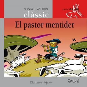 EL PASTOR MENTIDER | 9788498255768 | SAMANIEGO, FÉLIX MARÍA | Galatea Llibres | Llibreria online de Reus, Tarragona | Comprar llibres en català i castellà online