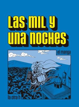 LAS MIL Y UNA NOCHES | 9788416540150 | ANÓNIMO | Galatea Llibres | Librería online de Reus, Tarragona | Comprar libros en catalán y castellano online