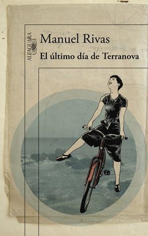 EL ÚLTIMO DÍA DE TERRANOVA | 9788420410913 | RIVAS, MANUEL | Galatea Llibres | Llibreria online de Reus, Tarragona | Comprar llibres en català i castellà online