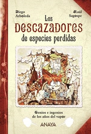 LOS DESCAZADORES DE ESPECIES PERDIDAS | 9788467871784 | ARBOLEDA, DIEGO | Galatea Llibres | Librería online de Reus, Tarragona | Comprar libros en catalán y castellano online