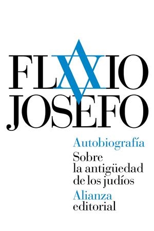 AUTOBIOGRAFÍA. SOBRE LA ANTIGÜEDAD DE LOS JUDÍOS | 9788491041856 | JOSEFO, FLAVIO | Galatea Llibres | Llibreria online de Reus, Tarragona | Comprar llibres en català i castellà online