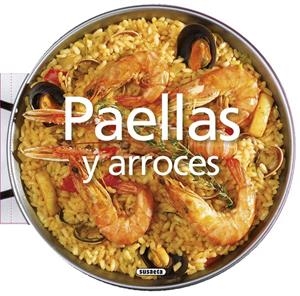 PAELLAS Y ARROCES | 9788467745566 | Galatea Llibres | Llibreria online de Reus, Tarragona | Comprar llibres en català i castellà online
