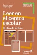 LEER EN EL CENTRO ESCOLAR | 9788499217918 | ZAYAS HERNANDO, FELIPE/LLUCH CRESPO, GEMMA | Galatea Llibres | Librería online de Reus, Tarragona | Comprar libros en catalán y castellano online