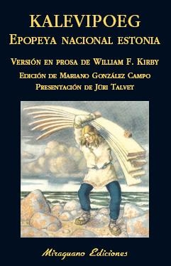 KALEVIPOEG. EPOPEYA NACIONAL ESTONIA | 9788478134380 | KIRBY, WILLIAM | Galatea Llibres | Llibreria online de Reus, Tarragona | Comprar llibres en català i castellà online